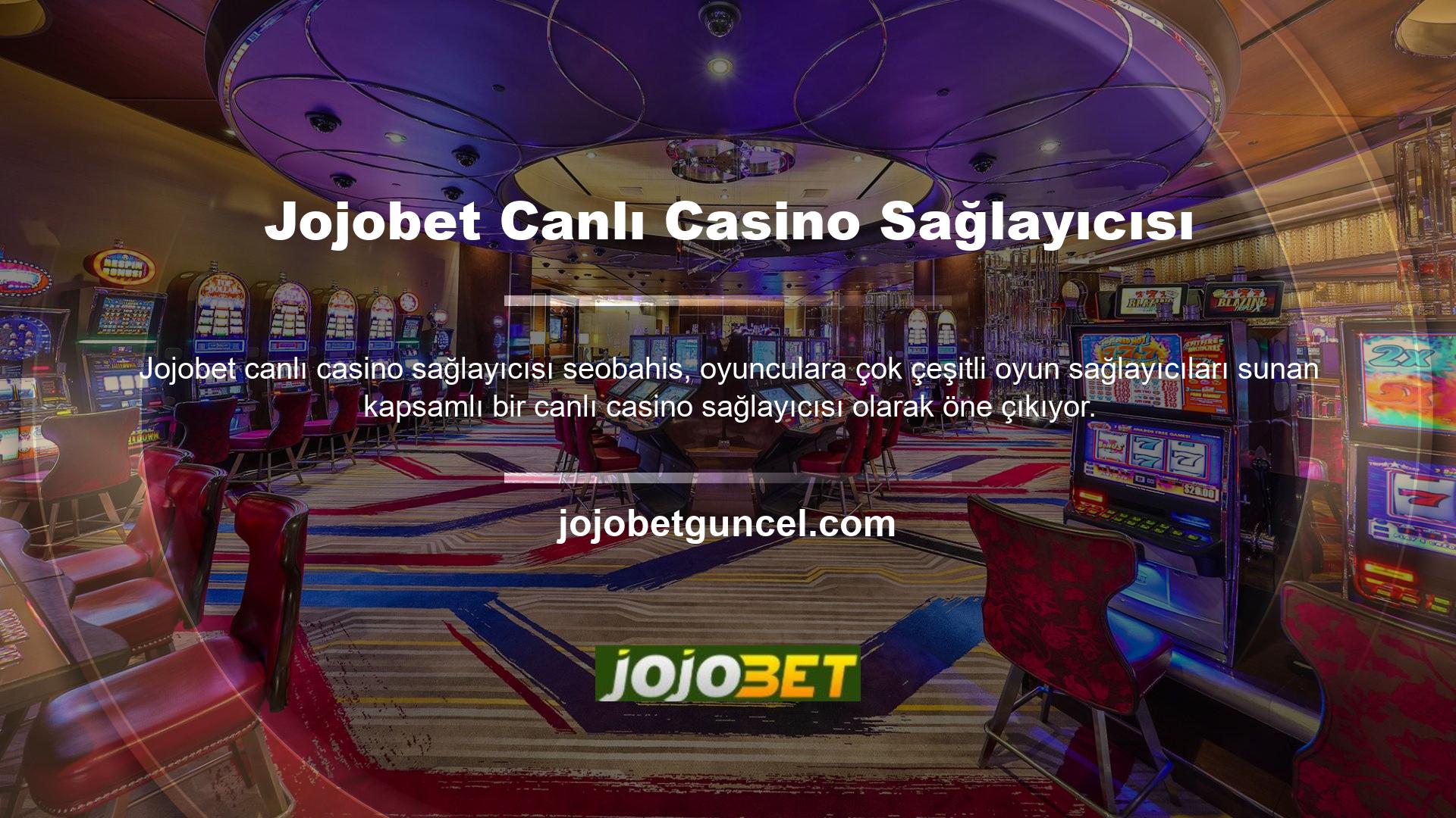 Jojobet sekiz oyun sağlayıcının hizmetleri aracılığıyla düzinelerce canlı casino oyununa erişmenizi sağlar